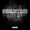 Sander van Doorn, DubVision & Mako - Into the Light (feat. Mariana Bell) - Single